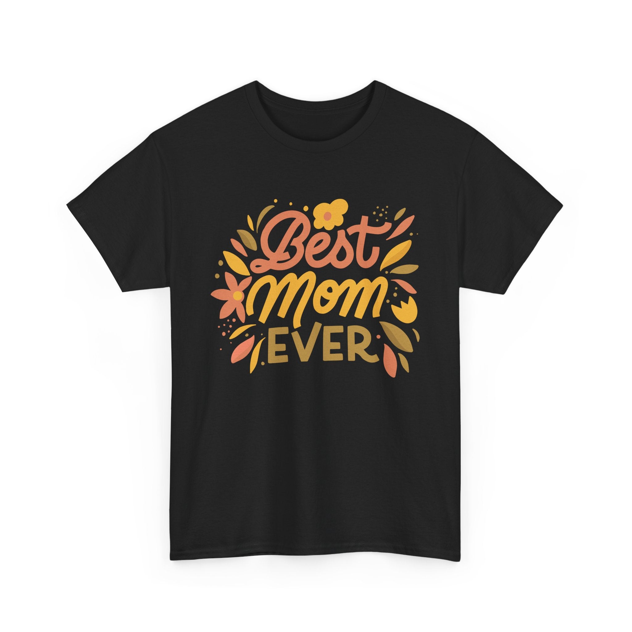 Best Mom Ever Graphic Tee – A Must-Have for Moms – Bamerix