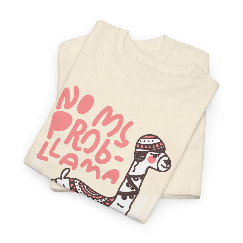 No Prob-Llama Funny T-Shirt – Bamerix