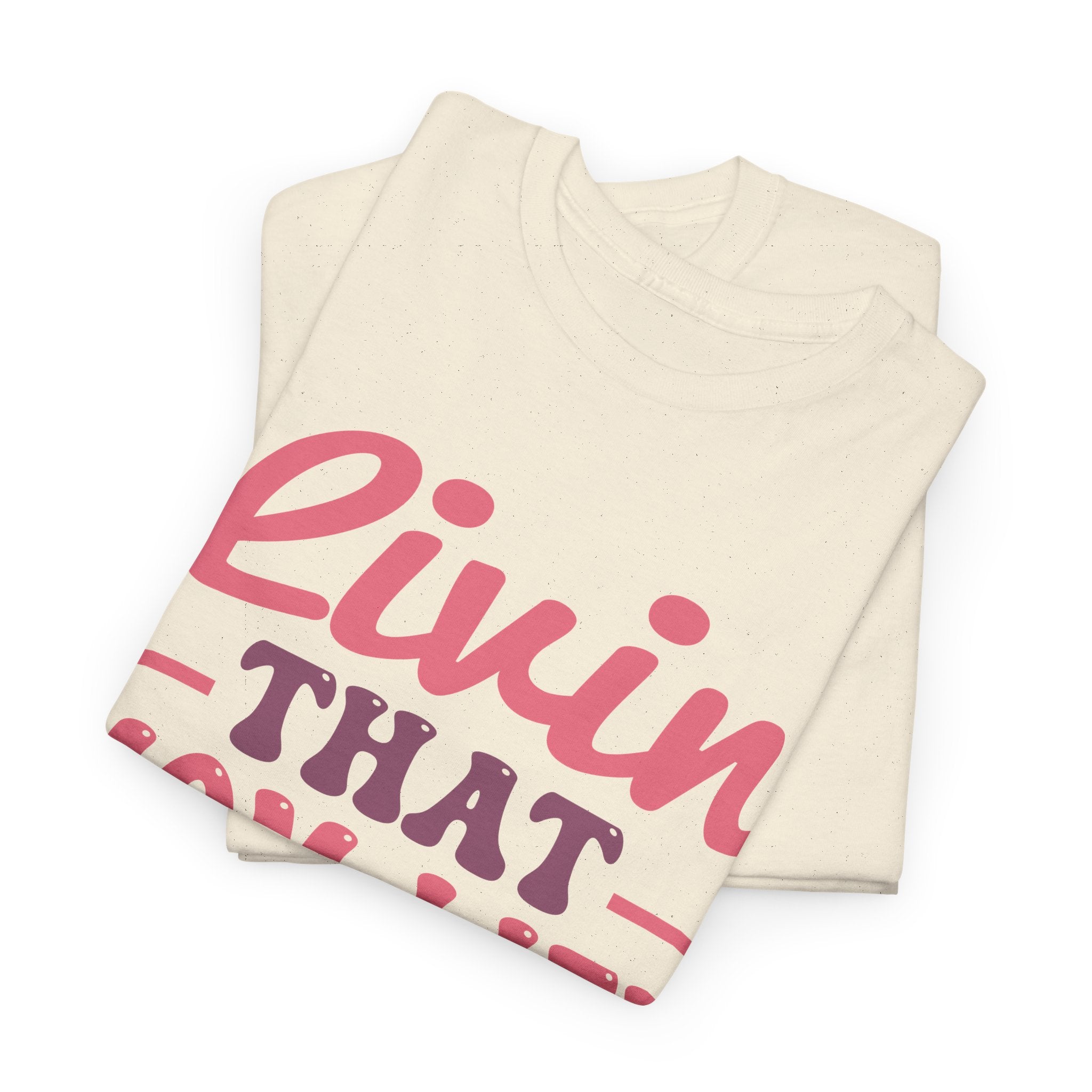 Livin That Mom Life Unisex Tee – Bamerix