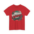 Christmas Calories Don't Count T-Shirt, Funny Holiday Tee – Bamerix