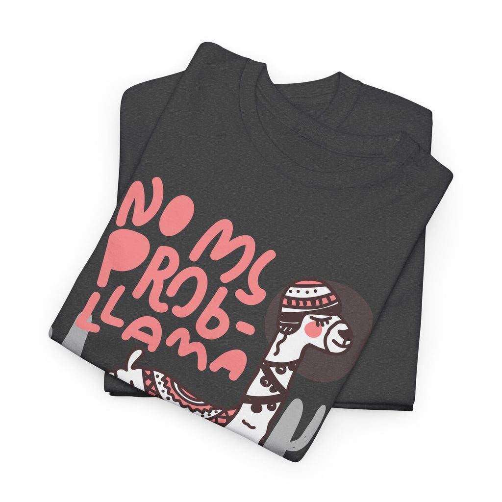 No Prob-Llama Funny T-Shirt – Bamerix