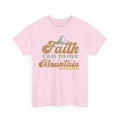 Faith Can Move Mountains Christian T-Shirt – Bamerix
