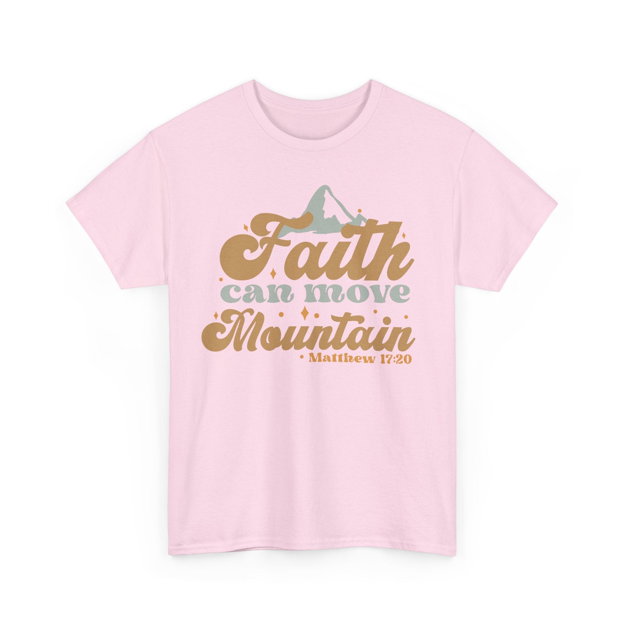 Faith Can Move Mountains Christian T-Shirt – Bamerix
