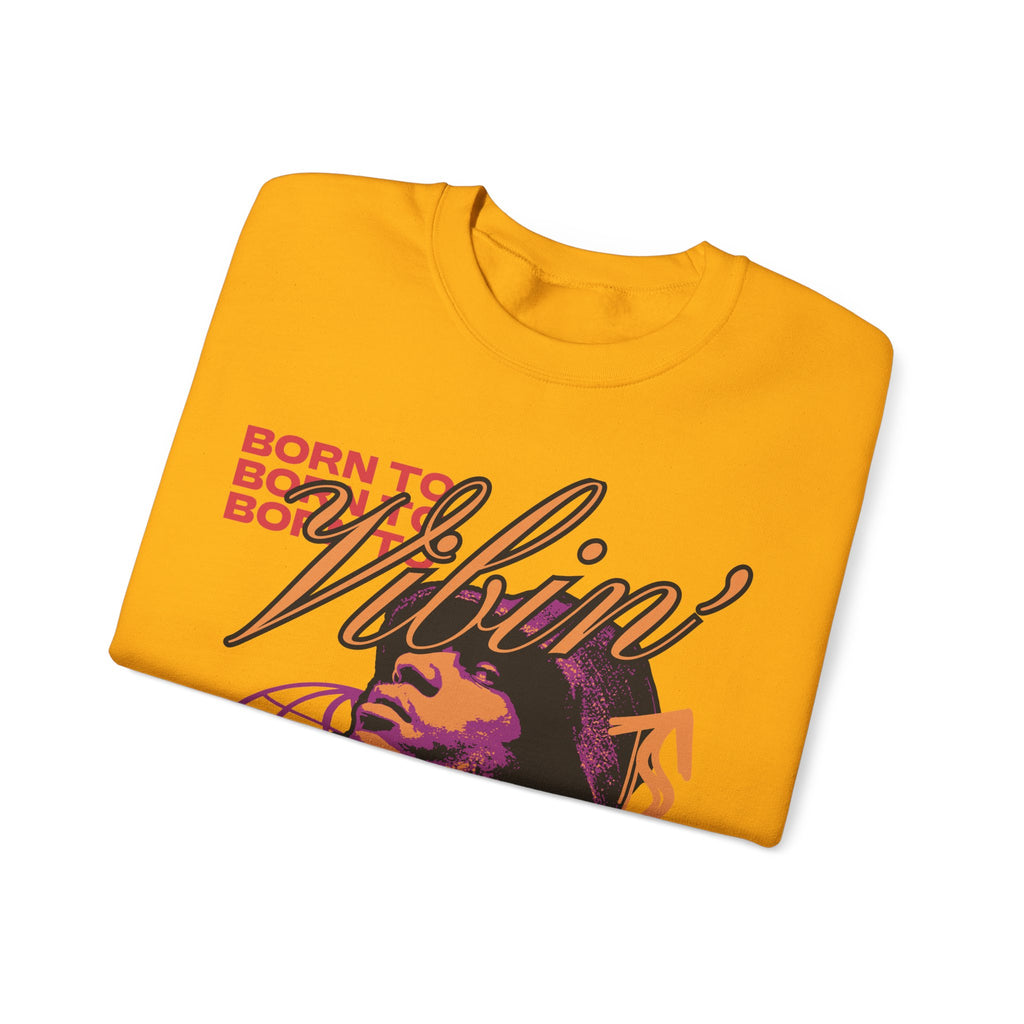Vibin' Portrait Crewneck Sweatshirt  Born to Vibin' Graphic – Bamerix