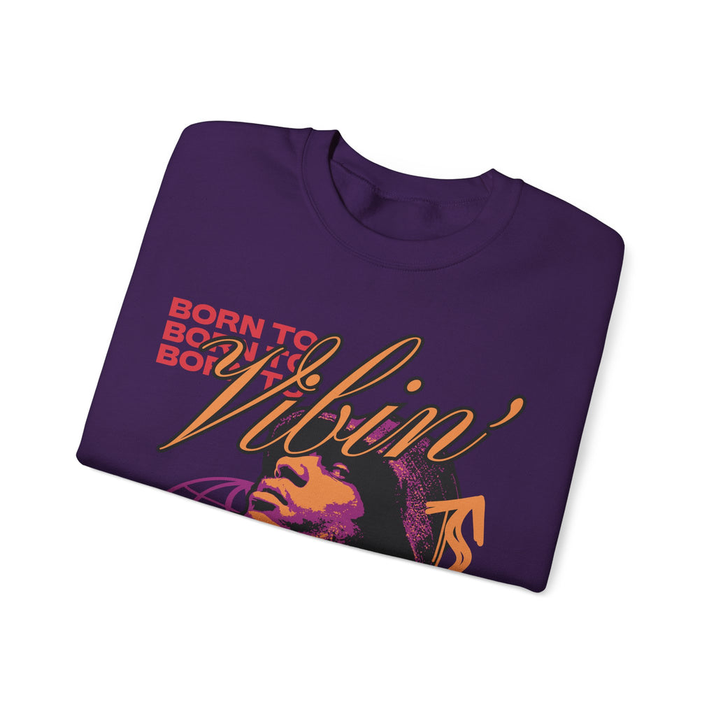 Vibin' Portrait Crewneck Sweatshirt  Born to Vibin' Graphic – Bamerix