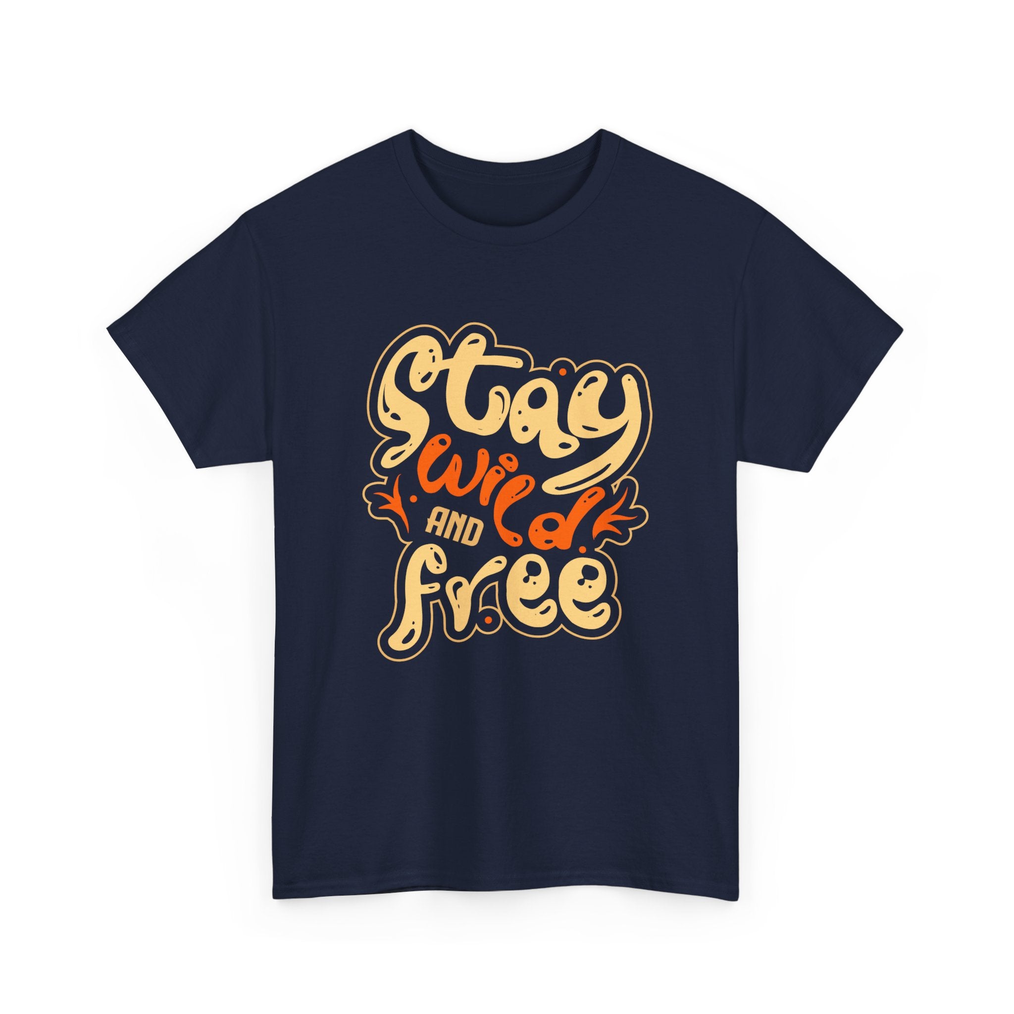 Stay Wild and Free Graphic T-Shirt – Bamerix